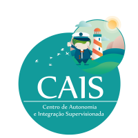 CAIS - Centro de Autonomia e integração supervisionada